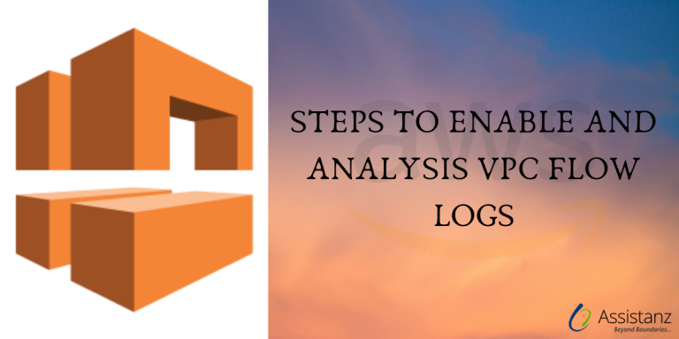 Steps to Enable and Analysis VPC Flow Logs in AWS