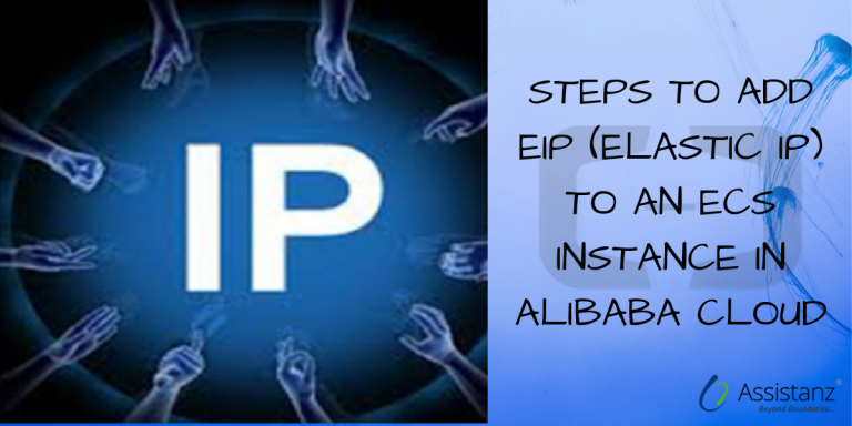 Steps To Add EIP To An ECS Instance In Alibaba Cloud