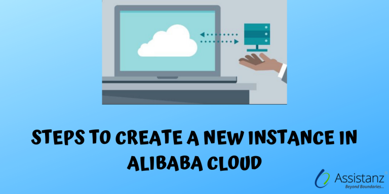 Steps To Create A New Instance In Alibaba Cloud