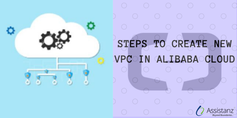 Steps To Create New VPC In Alibaba Cloud