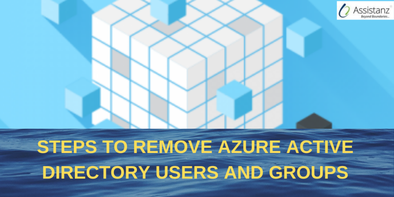 Steps To Remove Azure Active Directory Users And Groups