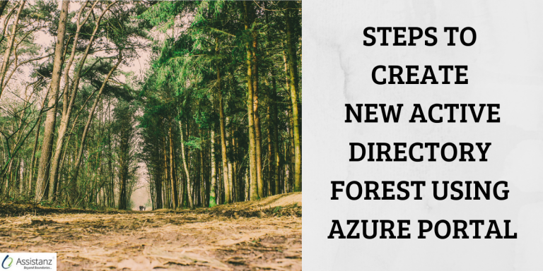 Steps To Create New Active Directory Forest Using Azure Portal