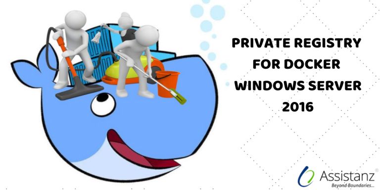 Steps To Configure Private Registry For Docker Windows Server 2016