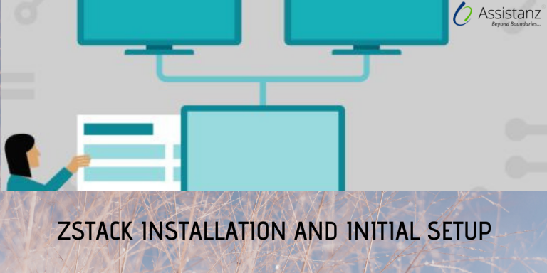 ZStack Installation And Initial Setup