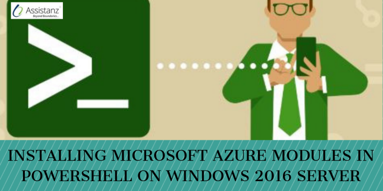 Microsoft Azure Modules In Powershell On Windows 2016 Server