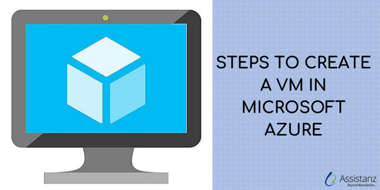 Steps To Create A VM In Microsoft Azure