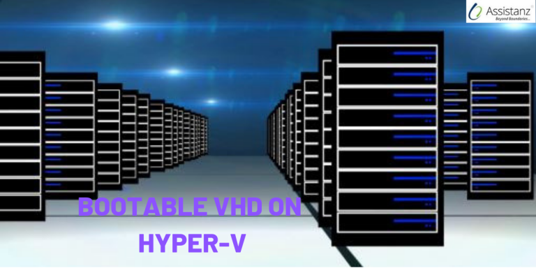 Steps To Create Bootable VHD On Hyper-V