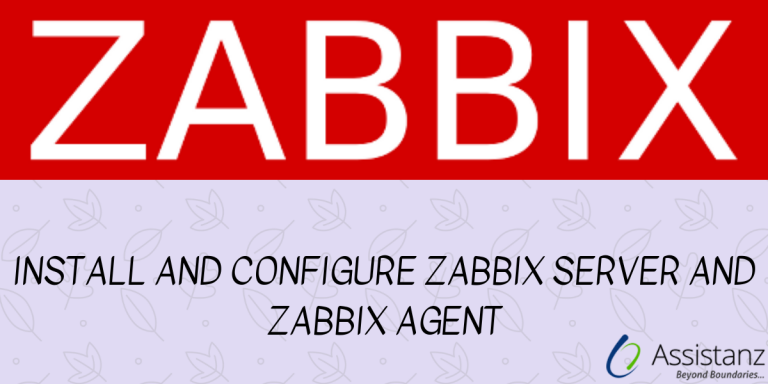 Install And Configure Zabbix Server And Zabbix Agent